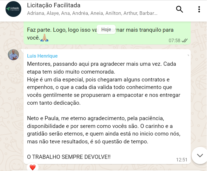Luis Henrique reconhece o acompanhamento recebido durante a jornada de aplicação do método.